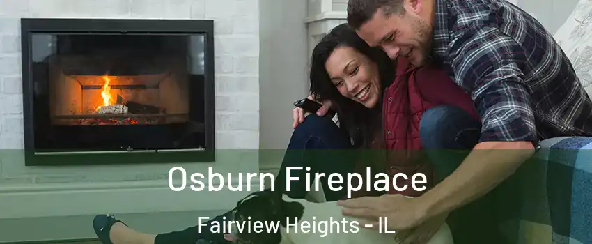  Osburn Fireplace Fairview Heights - IL